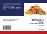 PROSPECTS FOR THE CREATION OF BAKERY PRODUCTS FUNCTIONAL PURPOSE
