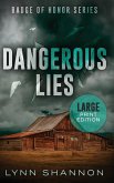 Dangerous Lies Dangerous Lies