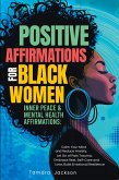Positive Affirmations for Black Women Positive Affirmations for Black Women