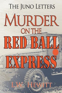 Murder on the Red Ball Express - Hewitt, L. W.