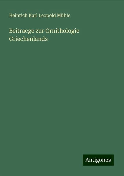 Beitraege zur Ornithologie Griechenlands