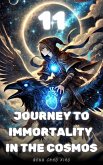 Journey to Immortality in the Cosmos (eBook, ePUB) Journey to Immortality in the Cosmos (eBook, ePUB)