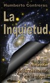 La Inquietud La Inquietud