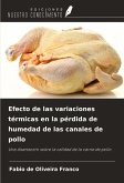 Efecto de las variaciones térmicas en la pérdida de humedad de las canales de pollo