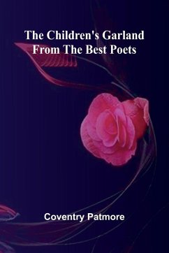 Cover The Children's Garland from the Best Poets