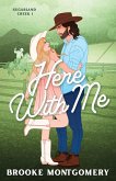Here With Me (Illustrated Special Edition Cover) Here With Me (Illustrated Special Edition Cover)