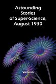 Astounding Stories of Super-Science, August 1930 Astounding Stories of Super-Science, August 1930