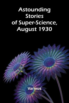 Cover Astounding Stories of Super-Science, August 1930