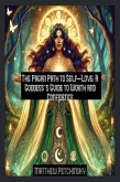 The Pagan Path to Self-Love The Pagan Path to Self-Love