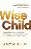 Wise Child Wise Child