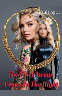 The Thief Always Comes In The Night - April, Paula