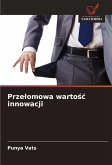 Prze¿omowa warto¿¿ innowacji