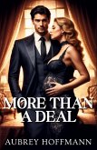 More Than a Deal More Than a Deal