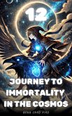 Journey to Immortality in the Cosmos (eBook, ePUB) Journey to Immortality in the Cosmos (eBook, ePUB)