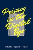 Privacy in the Digital Age (eBook, ePUB) Privacy in the Digital Age (eBook, ePUB)