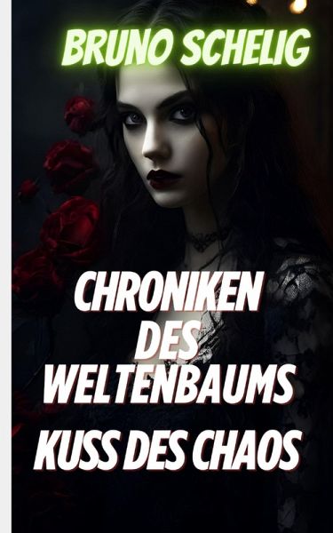 Der Kuss des Chaos (eBook, ePUB)