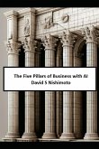 The Five Pillars of Business using AI (eBook, ePUB) The Five Pillars of Business using AI (eBook, ePUB)