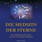 Die Medizin der Sterne (MP3-Download) Die Medizin der Sterne (MP3-Download)