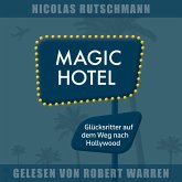 Magic Hotel (MP3-Download) Magic Hotel (MP3-Download)