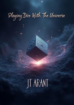 Cover Playing Dice with the Universe (eBook, ePUB)