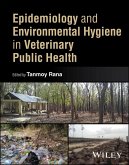 Epidemiology and Environmental Hygiene in Veterinary Public Health (eBook, PDF) Epidemiology and Environmental Hygiene in Veterinary Public Health (eBook, PDF)