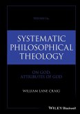 Systematic Philosophical Theology, Volume 2a (eBook, PDF)