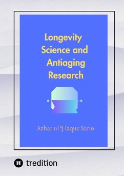 Longevity Science and Antiaging Research (eBook, ePUB) - Sario, Azhar Ul Haque