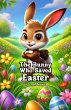 The Bunny Who Saved Easter (eBook, ePUB) - Bild 1