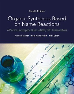 Organic Syntheses Based on Name Reactions (eBook, ePUB) - Hassner, Alfred; Namboothiri, Irishi; Golan, Meir