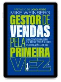 Gestor de vendas pela primeira vez (eBook, ePUB) Gestor de vendas pela primeira vez (eBook, ePUB)