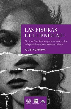 Cover Las fisuras del lenguaje. Discursos feministas y representaciones críticas en la poesía latinoamericana de los ochenta (eBook, ePUB)