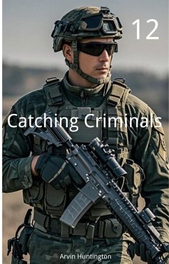 Cover Catching Criminals (eBook, ePUB)