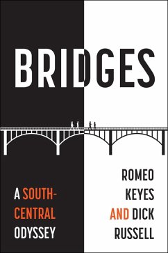 Bridges (eBook, ePUB) - Keyes, Romeo; Russell, Dick