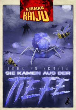 Cover GERMAN KAIJU - Sie kamen aus der Tiefe (eBook, ePUB)