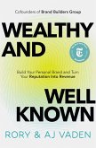 Wealthy and Well-Known (eBook, ePUB) Wealthy and Well-Known (eBook, ePUB)