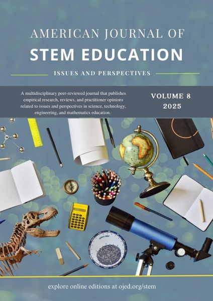 Vol. 8 (2025): American Journal of STEM Education: Issues and Perspectives (eBook, ePUB)