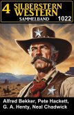 4 Silberstern Western Sammelband 1022 (eBook, ePUB) 4 Silberstern Western Sammelband 1022 (eBook, ePUB)