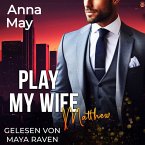 Play My Wife (MP3-Download)