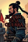 El Arte de la Guerra (eBook, ePUB) El Arte de la Guerra (eBook, ePUB)