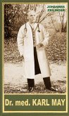 Dr. med. Karl May (eBook, ePUB)