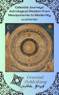Cover Celestial Journeys Astrological Wisdom from Mesopotamia to Modernity (eBook, ePUB)