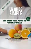 Les Bases de la Perte de Poids Naturelle (Natural Weight Loss, #1) (eBook, ePUB) Les Bases de la Perte de Poids Naturelle (Natural Weight Loss, #1) (eBook, ePUB)