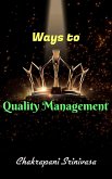 Ways to Quality Management! (eBook, ePUB) Ways to Quality Management! (eBook, ePUB)