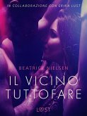 Il vicino tuttofare - racconto erotico (eBook, ePUB)