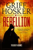 Rebellion (Conquest, #3) (eBook, ePUB) Rebellion (Conquest, #3) (eBook, ePUB)