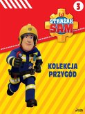 Strazak Sam - Kolekcja przygód 3 (eBook, ePUB)