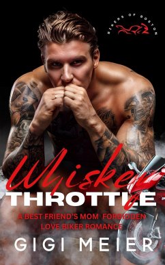Whiskey Throttle (The Bikers of Boston Series, #3) (eBook, ePUB) Cover Whiskey Throttle (The Bikers of Boston Series, #3) (eBook, ePUB)