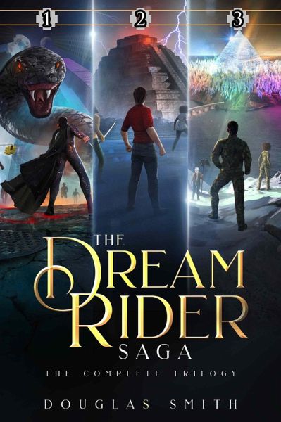 The Dream Rider Saga: The Complete Trilogy (eBook, ePUB) The Dream Rider Saga: The Complete Trilogy (eBook, ePUB)