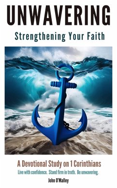 Cover Unwavering: Strengthening Your Faith (eBook, ePUB)