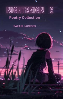 Nightreign 2 (eBook, ePUB) - Lacross, Sakari Nightreign 2 (eBook, ePUB) - Lacross, Sakari